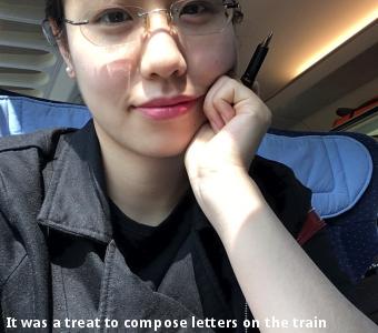 It was a treat to compose letters on the train